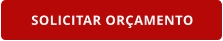 SOLICITAR ORÇAMENTO