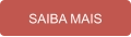 SAIBA MAIS