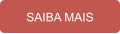 SAIBA MAIS
