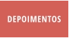 DEPOIMENTOS